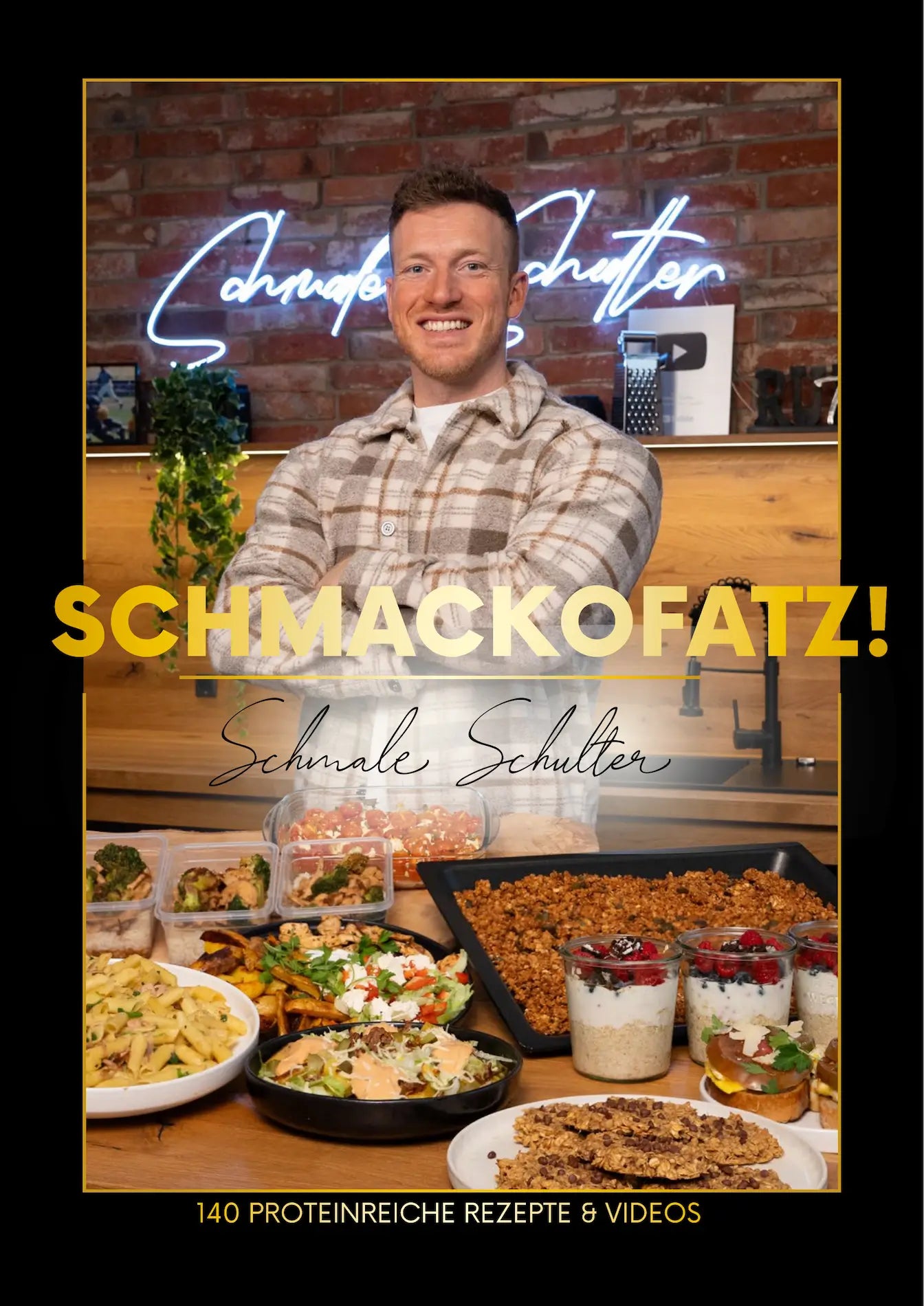 Schmackofatz!- 140 proteinreiche Rezepte (E-BOOK)